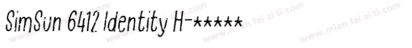 SimSun 6412 Identity H字体转换
